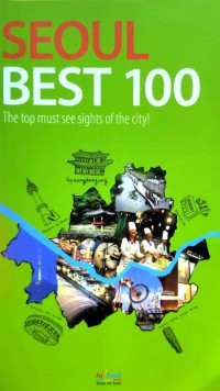 Image of SEOUL BEST 100:The Top Must See Sights ot The City!